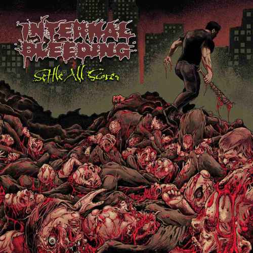 INTERNAL BLEEDING - Settle All Scores CD